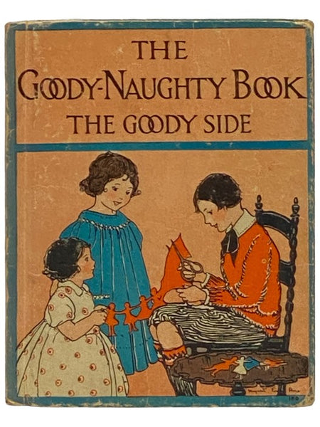 The Goody-Naughty Book: The Goody Side / The Naughty Side