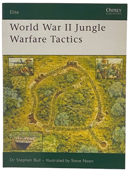 World War II Jungle Warfare Tactics (Osprey Elite, No. 151)