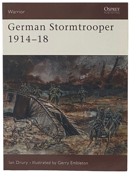 German Stormtrooper, 1914-18 (Osprey Warrior, No. 12)