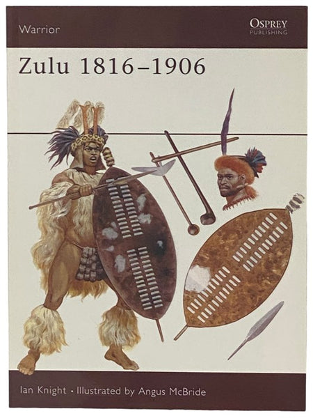Zulu, 1816-1906 (Osprey Warrior, No. 14)