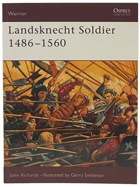 Landsknecht Soldier, 1486-1560 (Osprey Warrior, No. 49)