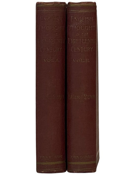 History of English Thought in the Eighteenth Century, in Two Volumes