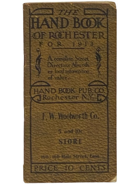 The Hand-Book of Rochester, for 1913 [Handbook] [New York]