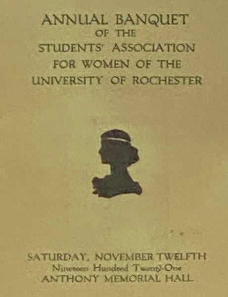 Annual Banquet of the Students' Association for Women of the University of Rochester [New York]