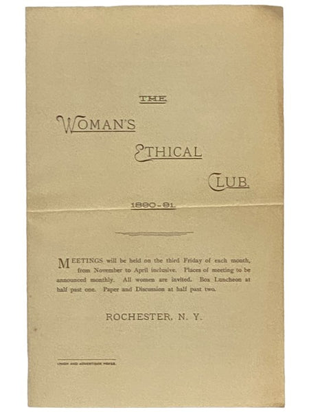 The Woman's Ethical Club, 1890-91, Rochester, N.Y. [Women's]