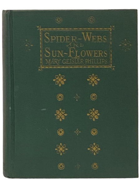 Spider Webs and Sunflowers [Spiderwebs] [Sun Flowers]