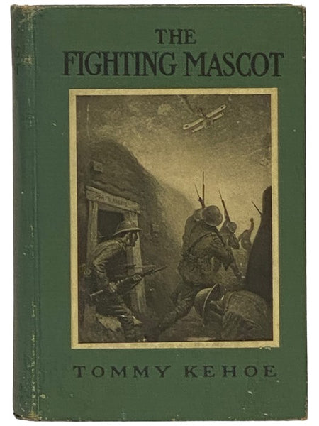 The Fighting Mascot: The True Story of a Boy Soldier