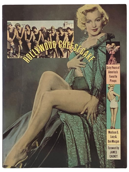 Hollywood Cheesecake: Sixty Years of America's Favorite Pinups
