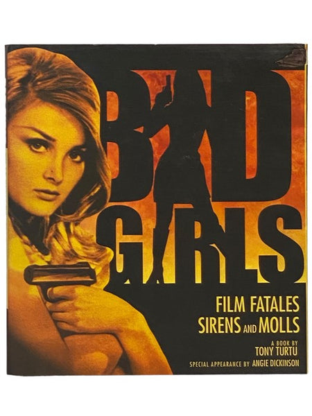 Bond Girls: Film Fatales, Sirens and Molls