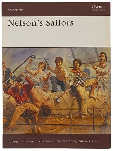 Nelson's Sailors (Osprey Warrior, No. 100)