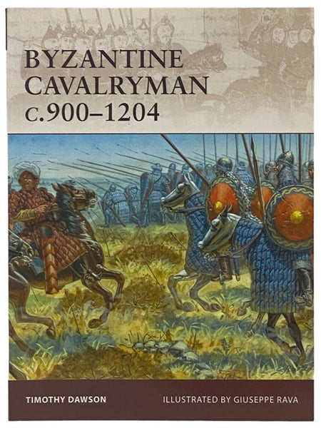 Byzantine Cavalryman, c.900-1204 (Osprey Warrior, No. 139)