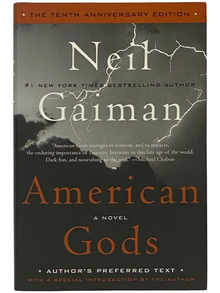 American Gods: A Novel (Author's Preferred Text) (Tenth Anniversary Edition)