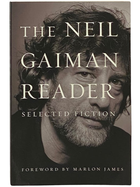 The Neil Gaiman Reader: Selected Fiction