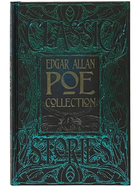 Edgar Allan Poe Collection: Anthology of Classic Tales (Classic Stories)