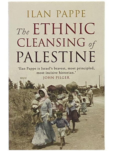 The Ethnic Cleansing of Palestine