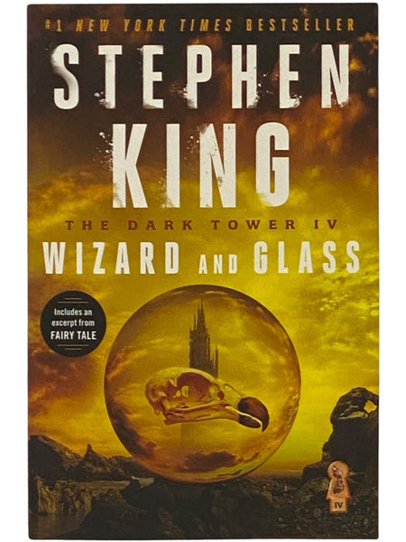 Wizard and Glass (The Dark Tower Series, Book 4)
