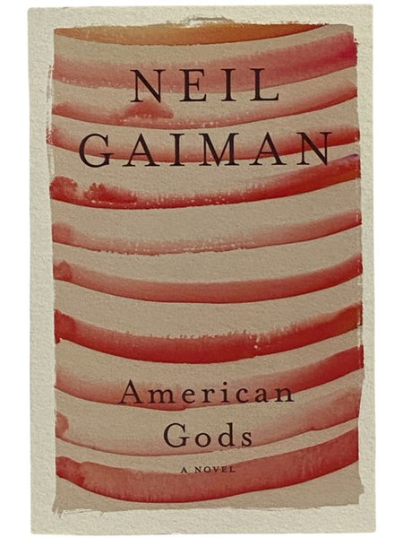 American Gods: A Novel (Author's Preferred Text)