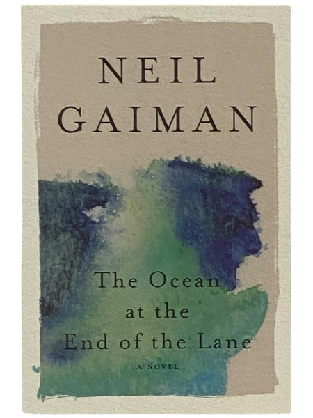The Ocean at the End of the Lane: A Novel
