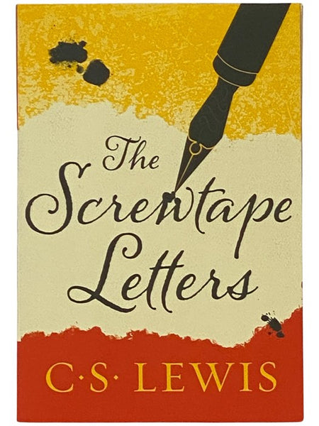 The Screwtape Letters, with Screwtape Proposes a Toast