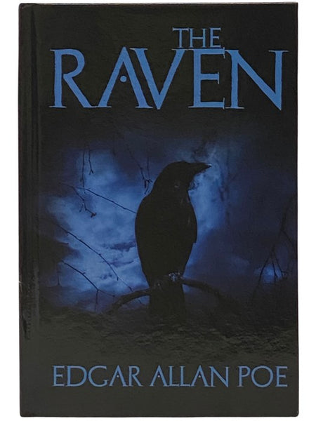 The Raven and Fifteen of Edgar Allan Poe's Greatest Short Stories