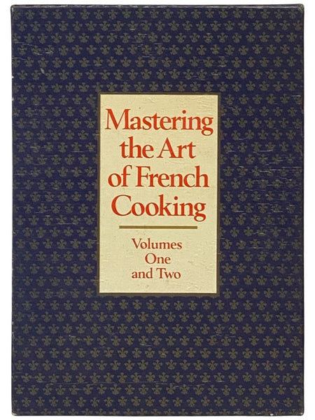 Mastering the Art of French Cooking, in Two Volumes