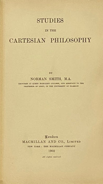 Studies in the Cartesian Philosophy