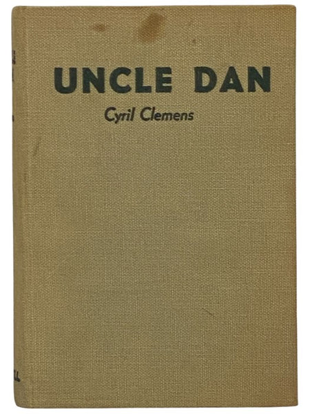 Uncle Dan: The Life Story of Dan Beard
