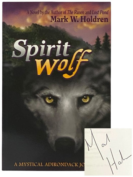Spirit Wolf: A Mystical Adirondack Journey