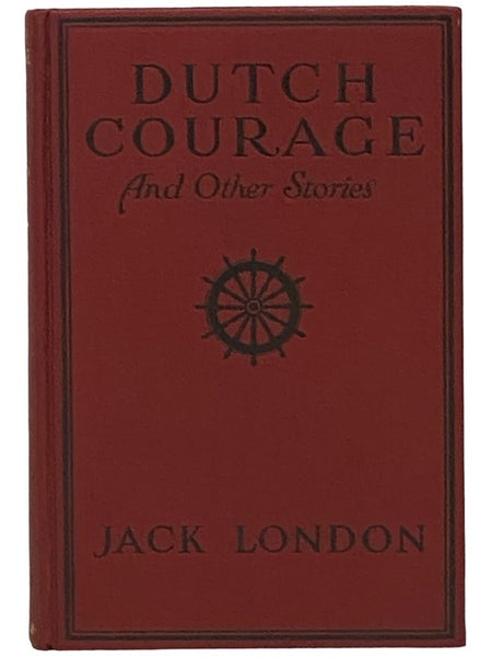 Dutch Courage and Other Stories