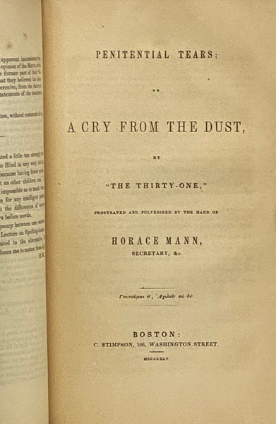 Remarks on the Seventh Annual Report of the Hon. Horace Mann, Secretary of the Massachusetts Board of Education; Observations on a Pamphlet, Entitled 'Remarks on the Seventh Annual Report of the Hon. Horace Mann, Secretary of the Massachusetts Board of E…