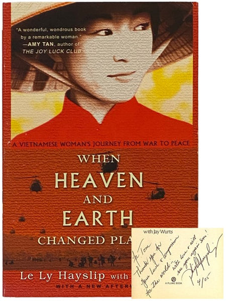 When Heaven & Earth Changed Places: A Vietnamese Woman's Journey From War to Peace