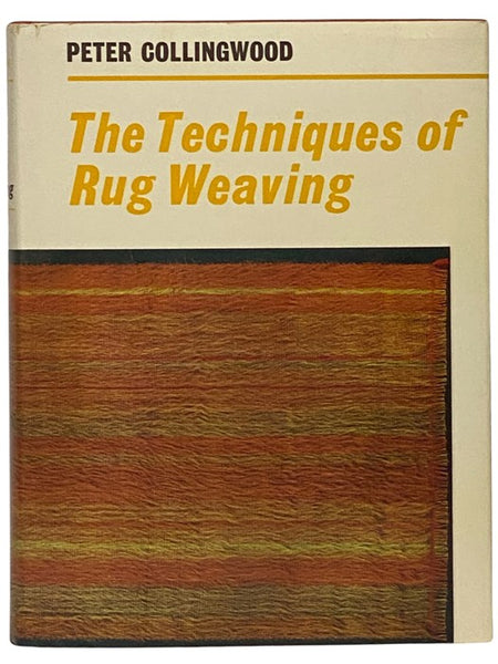 The Techniques of Rug Weaving