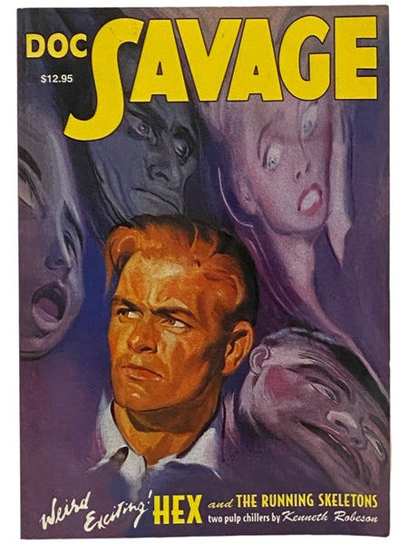 Hex and The Running Skeletons, Plus The Cult of Satan and Supersnipe's Guest Super-Doer (Doc Savage Book 21)