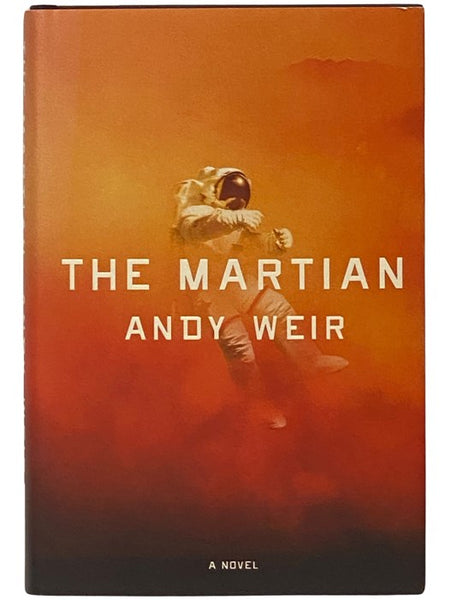 The Martian: A Novel