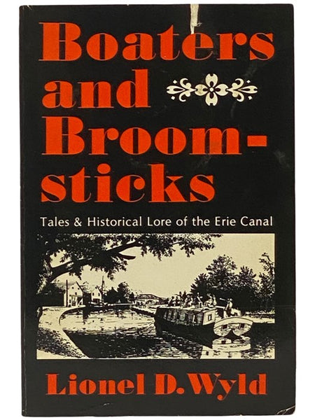 Boaters and Broomsticks: Tales & Historical Lore of the Erie Canal
