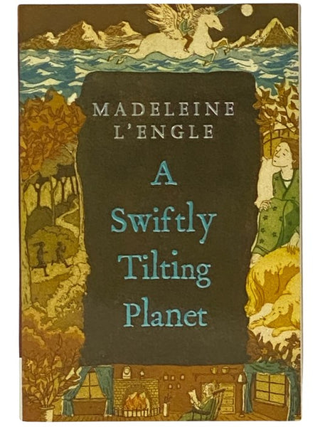 A Swiftly Tilting Planet (A Companion to A Wrinkle in Time)