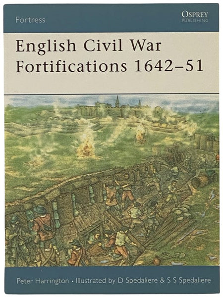 English Civil War Fortifications, 1642-51 (Osprey Fortress, No. 9)