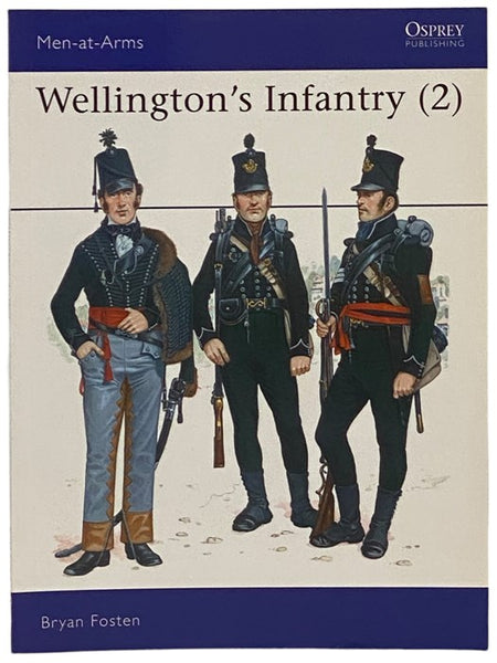 Wellington's Infantry (2) (Osprey, Men-at-Arms, No. 119)