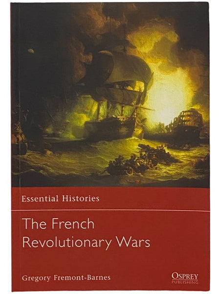 The French Revolutionary Wars (Osprey Essential Histories, No. 7)