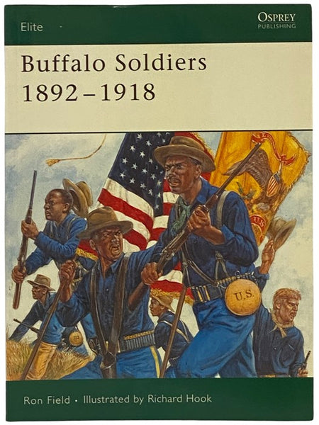 Buffalo Soldiers, 1892-1918 (Osprey Elite, No. 134)