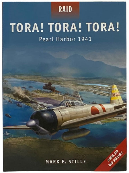 Tora! Tora! Tora! Pearl Harbor 1941 (Osprey Raid, No. 26)
