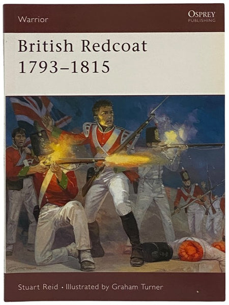 British Redcoat, 1793-1815 (Osprey Warrior, No. 20)