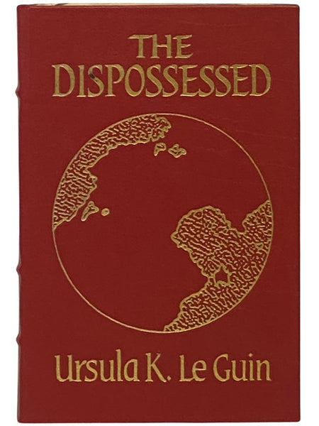 The Dispossessed: An Ambiguous Utopia (The Masterpieces of Science Fiction)