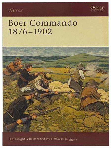 Boer Commando, 1876-1902 (Osprey Warrior, No. 86)