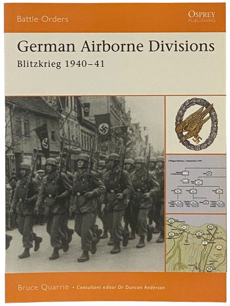 German Airborne Divisions: Blitzkrieg, 1940-41 (Osprey Battle Orders, No. 4)