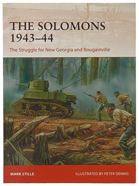 The Solomons, 1943-44: The Struggle for New Georgia and Bougainville (Osprey Campaign, No. 326)