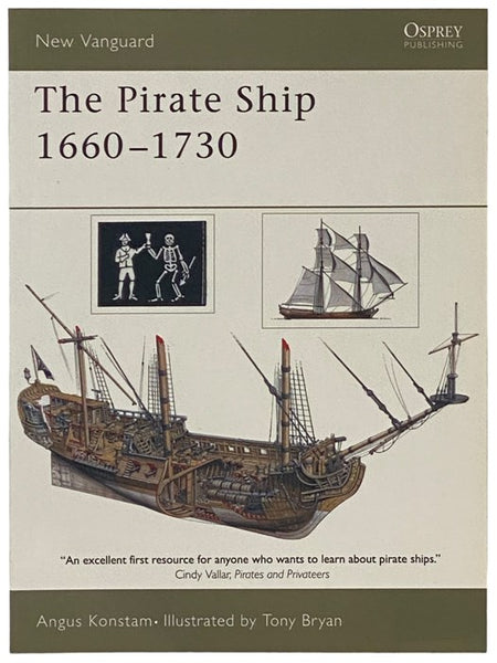 The Pirate Ship, 1660-1730 (Osprey New Vanguard, 70)