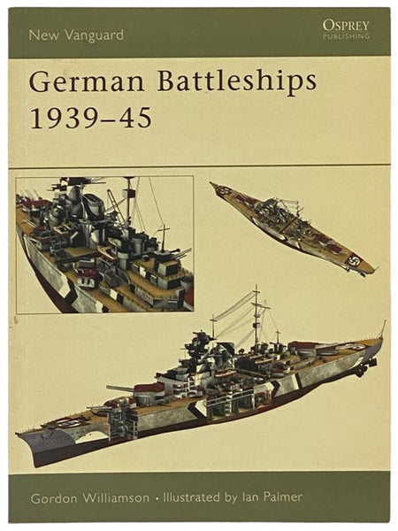German Battleships, 1939-45 (Osprey New Vanguard, 71)