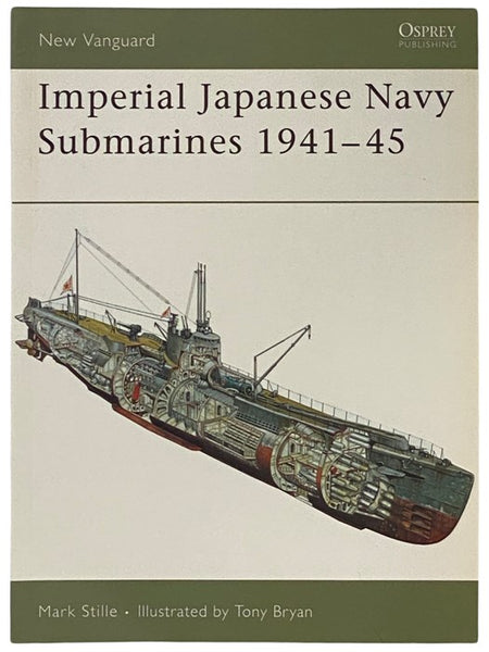 Imperial Japanese Navy Submarines, 1941-45 (Osprey New Vanguard, No. 135)