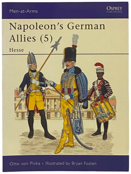Napoleon's German Allies (5): Hesse (Osprey Men-at-Arms, No. 122)